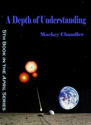 A Depth of Understanding by Mackey Chandler