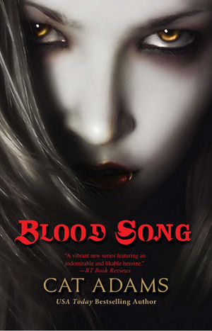 Blood Song by Cat Adams