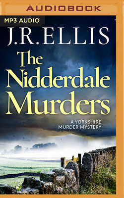 The Nidderdale Murders by J.R. Ellis