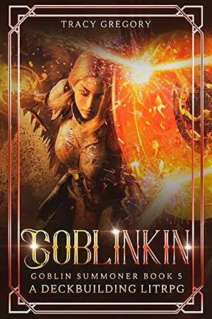 Goblinkin by Tracy Gregory