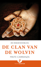 De Clan van de Wolvin by Maite Carranza, Elvira Veenings