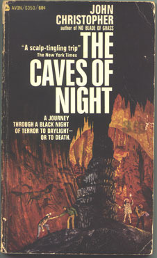 The Caves of Night by John Christopher