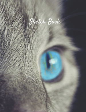 Sketch Book: Blue Eye Cat Themed Personalized Artist Sketchbook For Drawing and Creative Doodling by Adidas Wilson