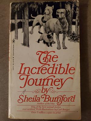 The Incredible Journey by Sheila Burnford