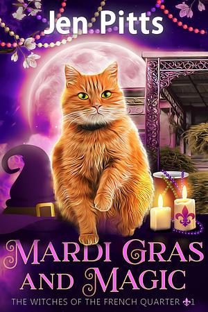 Mardi Gras and Magic  by Jen Pitts