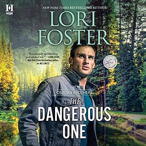 The Dangerous One by Lori Foster