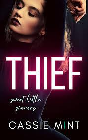 Thief by Cassie Mint