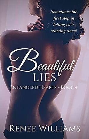 Beautiful Lies by Renee Williams