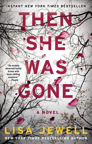 Then She was Gone by Lisa Jewell, Lisa Jewell