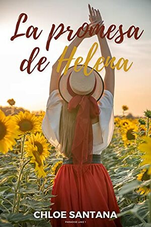 La promesa de Helena by Chloe Santana