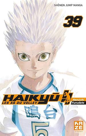 Haikyû !! Les As du volley, Tome 39 by Haruichi Furudate