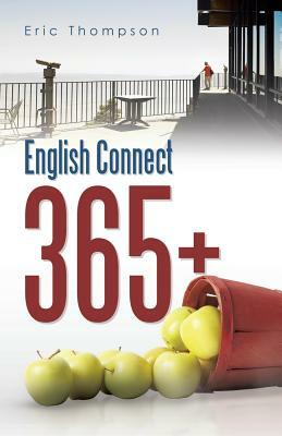 English Connect 365+ by Eric Thompson