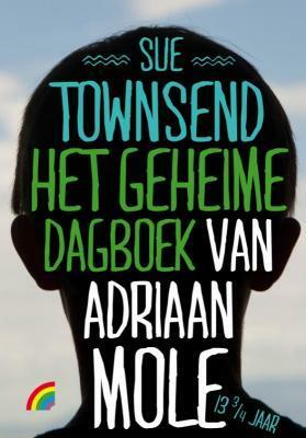 Het geheime dagboek van Adriaan Mole by Sue Townsend