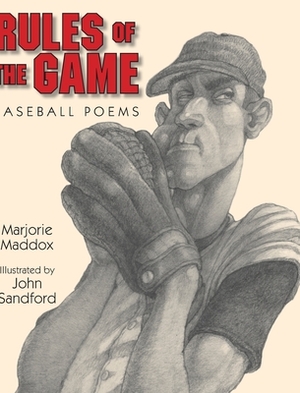 Rules of the Game: Baseball Poems by Marjorie Maddox