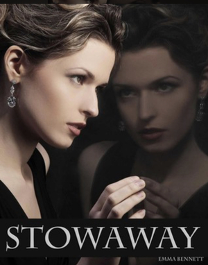 Stowaway by Emma Bennett