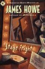 Stage Fright by James Howe