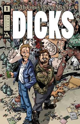 Dicks Volume 1 by Garth Ennis