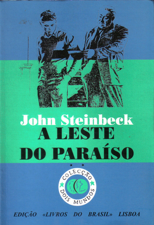 A Leste do Paraíso- Volume 2 by John Steinbeck