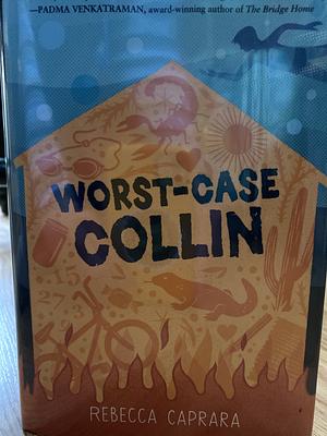 Worst-Case Collin by Rebecca Caprara