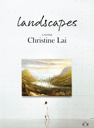 Landscapes by Christine Lai