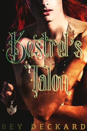 Kestrel's Talon by Bey Deckard