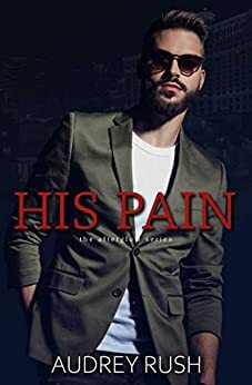 His Pain by Audrey Rush