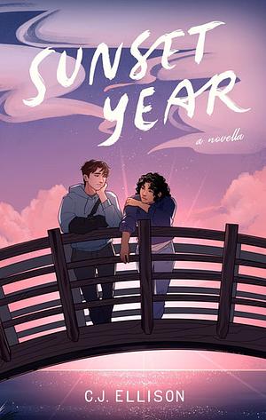 Sunset Year by C.J. Ellison