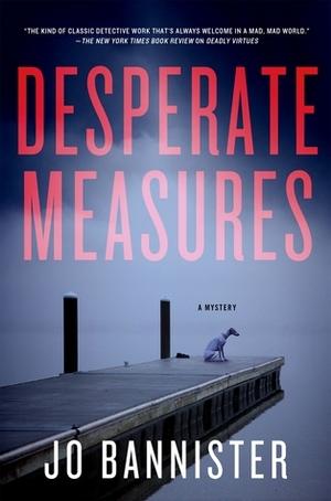 Desperate Measures by Jo Bannister