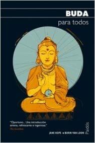 Buda Para Todos/ Introducing Buddha by Borin Van Loon, Jane Hope
