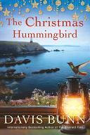 The Christmas Hummingbird by Davis Bunn