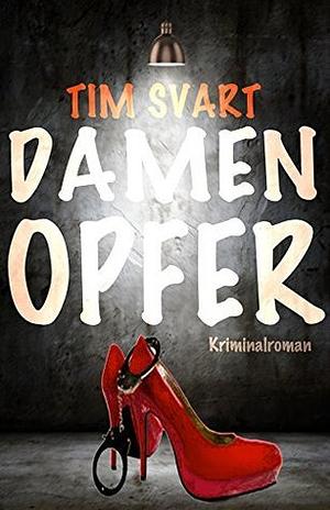 Damenopfer by Tim Svart