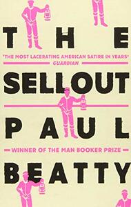 The Sellout by Paul Beatty