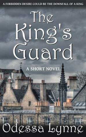 The King's Guard by Odessa Lynne