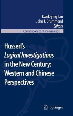 Husserl's Logical Investigations in the New Century: Western and Chinese Perspectives by 