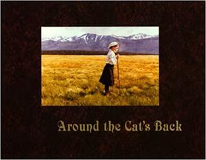 Around the Cat's Back by Jerry Gildemeister
