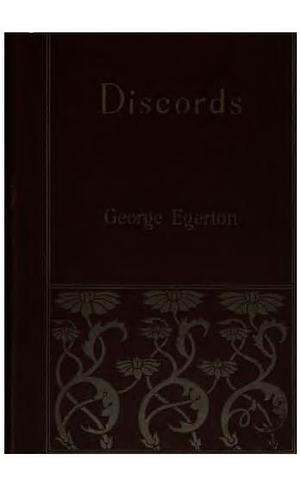 Discords by George Egerton