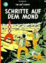 Schritte auf dem Mond by Hergé