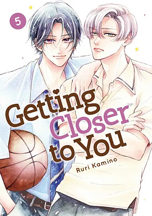 Getting Closer to You, Vol. 5 by Ruri Kamino