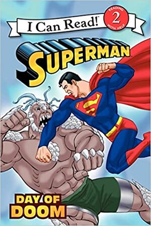 Superman: Day of Doom by John Sazaklis, Brad Vancata, Andy Smith