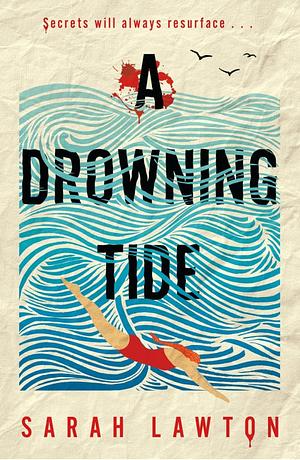 A Drowning Tide by Sarah Lawton