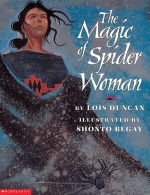 The Magic of Spider Woman by Lois Duncan