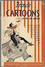 French Cartoons of the 20th Century by Keene Wallis