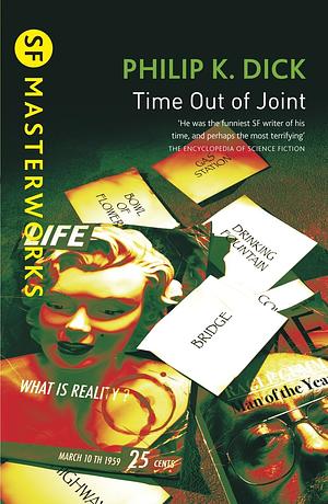 Time Out Of Joint by Philip K. Dick