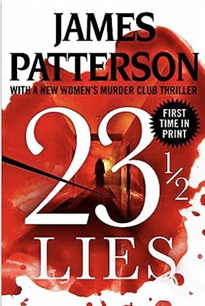 23 1/2 Lies by Andrew Bourelle, Loren D. Estleman, Maxine Paetro, James Patterson