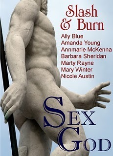 Sex God by Marty Rayne, Ally Blue, Annmarie McKenna, Barbara Sheridan, Amanda Young, Nicole Austin, Mary Winter