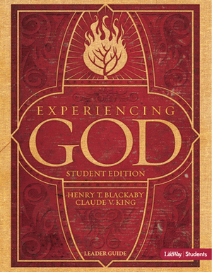 Experiencing God - Youth Edition Leader Guide by Henry T. Blackaby, Claude V. King