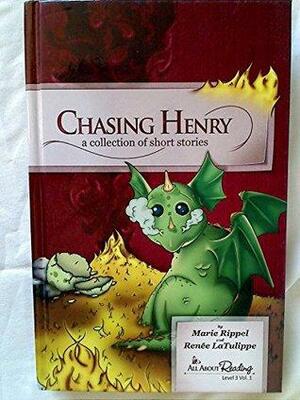 Chasing Henry a collection of short stories by Marie Rippel