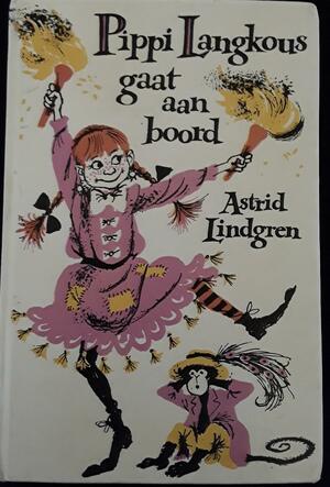 Pippi Langkous gaat aan boord by Astrid Lindgren, Tony Ross