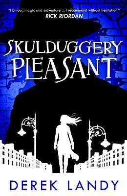 Skulduggery Pleasant by Derek Landy