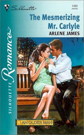 The Mesmerizing Mr Carlyle by Arlene James